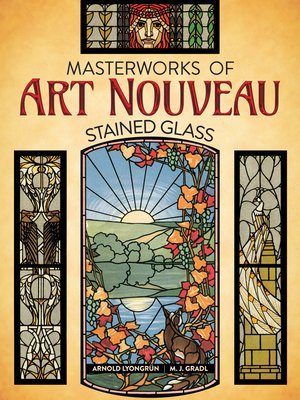 cover image of Masterworks of Art Nouveau Stained Glass